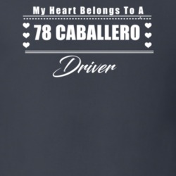My Heart Belongs To A 1978 Caballero Driver Dark Color T Shirt
