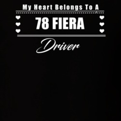 My Heart Belongs To A 1978 Fiera Driver Dark Color T Shirt