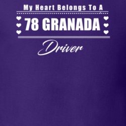 My Heart Belongs To A 1978 Granada Driver Dark Color T Shirt