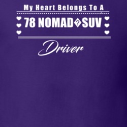 My Heart Belongs To A 1978 Nomad?suv Driver Dark Color T Shirt