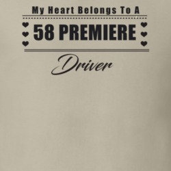 My Heart Belongs To A 1958 Premiere Driver Light Color T Shirt