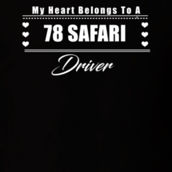 My Heart Belongs To A 1978 Safari Driver Dark Color T Shirt