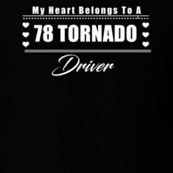 My Heart Belongs To A 1978 Tornado Driver Dark Color T Shirt