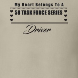 My Heart Belongs To A 1958 Task Force Series Driver Light Color T Shir