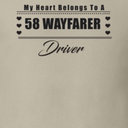 My Heart Belongs To A 1958 Wayfarer Driver Light Color T Shirt