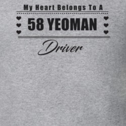 My Heart Belongs To A 1958 Yeoman Driver Light Color T Shirt
