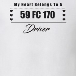 My Heart Belongs To A 1959 Fc 170 Driver Light Color T Shirt