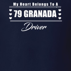 My Heart Belongs To A 1979 Granada Driver Dark Color T Shirt