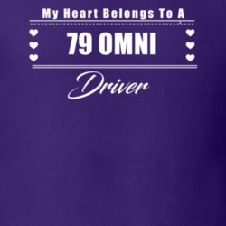 My Heart Belongs To A 1979 Omni Driver Dark Color T Shirt