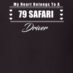 My Heart Belongs To A 1979 Safari Driver Dark Color T Shirt