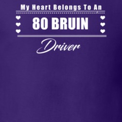My Heart Belongs To A 1980 Bruin Driver Dark Color T Shirt