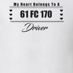 My Heart Belongs To A 1961 Fc 170 Driver Light Color T Shirt