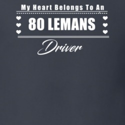 My Heart Belongs To A 1980 Lemans Driver Dark Color T Shirt
