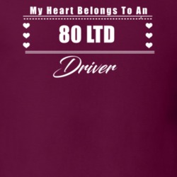 My Heart Belongs To A 1980 Ltd Driver Dark Color T Shirt