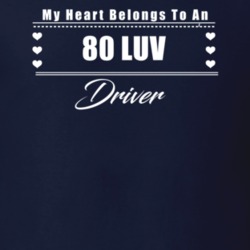 My Heart Belongs To A 1980 Luv Driver Dark Color T Shirt