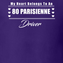 My Heart Belongs To A 1980 Parisienne Driver Dark Color T Shirt