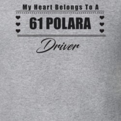 My Heart Belongs To A 1961 Polara Driver Light Color T Shirt