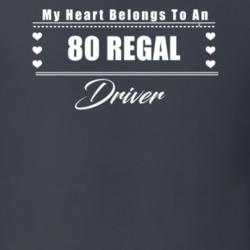 My Heart Belongs To A 1980 Regal Driver Dark Color T Shirt