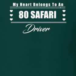 My Heart Belongs To A 1980 Safari Driver Dark Color T Shirt