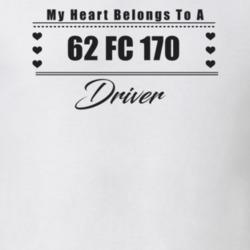 My Heart Belongs To A 1962 Fc 170 Driver Light Color T Shirt