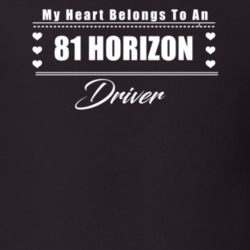 My Heart Belongs To A 1981 Horizon Driver Dark Color T Shirt