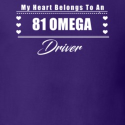 My Heart Belongs To A 1981 Omega Driver Dark Color T Shirt