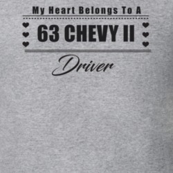 My Heart Belongs To A 1963 Chevy Ii Driver Light Color T Shirt