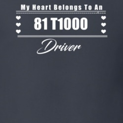 My Heart Belongs To A 1981 T1000 Driver Dark Color T Shirt