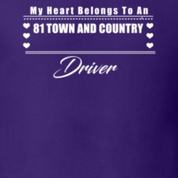 My Heart Belongs To A 1981 Town And Country Driver Dark Color T Shirt