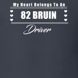 My Heart Belongs To A 1982 Bruin Driver Dark Color T Shirt