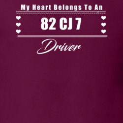My Heart Belongs To A 1982 Cj 7 Driver Dark Color T Shirt