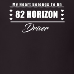 My Heart Belongs To A 1982 Horizon Driver Dark Color T Shirt