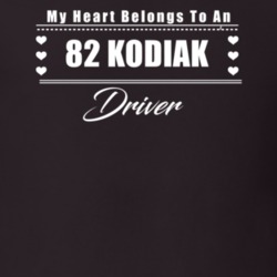 My Heart Belongs To A 1982 Kodiak Driver Dark Color T Shirt