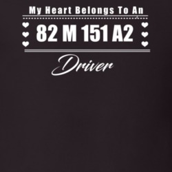 My Heart Belongs To A 1982 M 151 A2 Driver Dark Color T Shirt