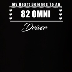 My Heart Belongs To A 1982 Omni Driver Dark Color T Shirt