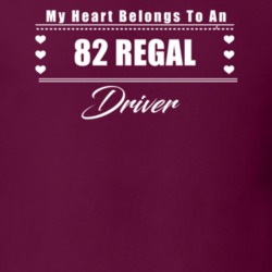 My Heart Belongs To A 1982 Regal Driver Dark Color T Shirt