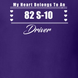 My Heart Belongs To A 1982 S-10 Driver Dark Color T Shirt