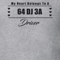 My Heart Belongs To A 1964 Dj 3A Driver Light Color T Shirt