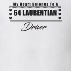 My Heart Belongs To A 1964 Laurentian Driver Light Color T Shirt