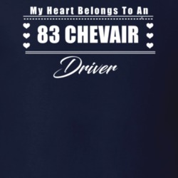 My Heart Belongs To A 1983 Chevair Driver Dark Color T Shirt