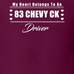My Heart Belongs To A 1983 Chevy Ck Driver Dark Color T Shirt