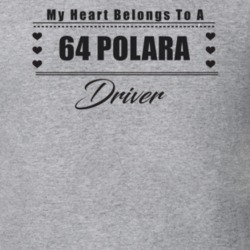 My Heart Belongs To A 1964 Polara Driver Light Color T Shirt