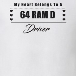 My Heart Belongs To A 1964 Ram D Driver Light Color T Shirt