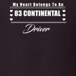 My Heart Belongs To A 1983 Continental Driver Dark Color T Shirt