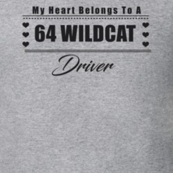 My Heart Belongs To A 1964 Wildcat Driver Light Color T Shirt