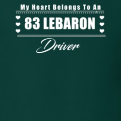 My Heart Belongs To A 1983 Lebaron Driver Dark Color T Shirt