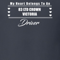 My Heart Belongs To A 1983 Ltd Crown Victoria Driver Dark Color T Shir