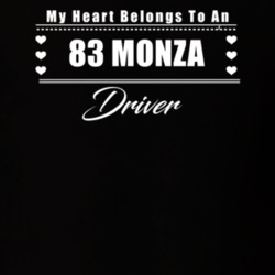 My Heart Belongs To A 1983 Monza Driver Dark Color T Shirt