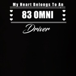 My Heart Belongs To A 1983 Omni Driver Dark Color T Shirt