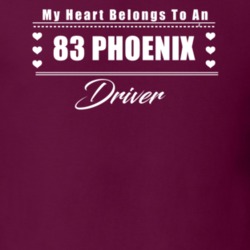 My Heart Belongs To A 1983 Phoenix Driver Dark Color T Shirt
